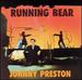 Running Bear/My Heart Knows
