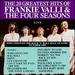 Frankie Valli & the Four Seasons: 20 Greatest Hits Live