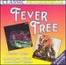 Fever Tree/Another Time Another Place