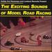 Exciting Sounds of Model Road