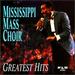 Mississippi Mass Choir-Greatest Hits