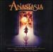 Anastasia: Music From the Motion Picture (1997 Version)