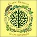 Celtic Seasons of Enchantment