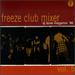 Freeze Club Mixer, Vol. 5