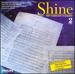 Shine: Complete Classics