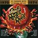 Only Rock N Roll 1970-74