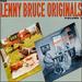 The Lenny Bruce Originals, Vol. 1