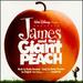 James and the Giant Peach-an Original Walt Disney Records Soundtrack