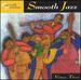 Smooth Grooves: Smooth Jazz 3