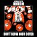 Don't Blow Your Cover: Tribute to Kmfdm