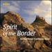 Spirit of Border: Northumbrian Traditional Music