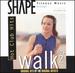 Shape Fitness Music: Walk Plus 2: Hot Club Hits