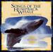 Songs of the Humpback Whale / Sound Effects