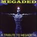 Megaded: Tribute to Megadeth