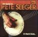 The Songs of Pete Seeger, Vol. 2: If I Had a Song...