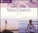 A.M. & P.M. Yoga Chants