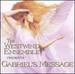 Gabriel's Message [Audio Cd] the Westwind Ensemble