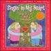 Singin' in My Heart: Songs Love & Friendship