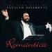 Romantica: the Very Best of Luciano Pavarotti