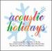 Acoustic Holidays