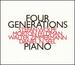 Feldman-Wolpe-Zimmerman-Piano: Four Generations