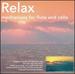 Relax: Meditations for Flute & Cello