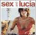 Sex and Lucia