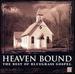 Heaven Bound: Best of Bluegrass Gospel