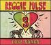 Reggae Pulse 3: Love Songs