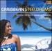 Caribbean Steeldrums: Pan Forever