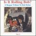 Is It Rolling Bob? : a Reggae Tribute to Bob Dylan