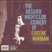 The Absurd Nightclub Comedy of Eugene Mirman