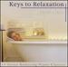 Keys to Relaxation-the Best of Peter Nero