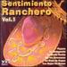 Sentimiento Ranchero, Vol. 1