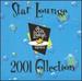 Star 98.7 Fm: Star Lounge 2001 Collection