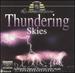 Relaxing With Nature: Thundering Skies