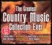 Greatest Country Music Collection Ever (3 Cd)