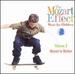 The Mozart Effect: Music for Children, Vol. 3-Mozart in Motion