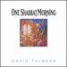 One Shabbat Morning