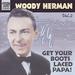 Get Your Boots Laced Papa: Original Recordings 1938-1943