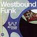 Westbound Funk [Vinyl]