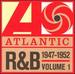 Atlantic R&B 1: 1947-1952 / Various