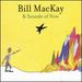 Bill Mackay & Sounds of Now