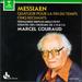 Messiaen: Quartet for End of Time; Cinq Rechants