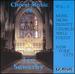 Choral Music of Leo Sowerby, Vol. 3: Music From Trinity Church