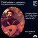 Dolcissima Et Amorosa: Early Italian Renaissance Lute Music-Paul O'Dette