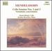 Mendelssohn: Cello Sonatas 1 & 2