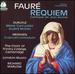 Faur/Durufl/Messiaen