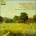 Vaughan Williams: Fantasia on Greensleeves / Oboe Concerto / the Lark Ascending / Fantasia on a Theme By Thomas Tallis