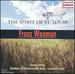 Symphonic Poems by James Forsyth Based on Franz Waxman's "The Spirit of St. Louis" and "Ruth"